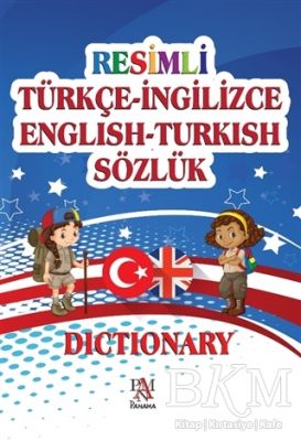 Resimli Türkçe - İngilizce English - Turkish Sözlük